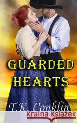Guarded Hearts T. K. Conklin 9780998698397 Butterfly Shadow Publishing - książka