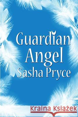 Guardian Angel Sasha Pryce 9781471041341 Lulu.com - książka