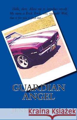 Guardian Angel Jenson F. Battke 9781530599615 Createspace Independent Publishing Platform - książka