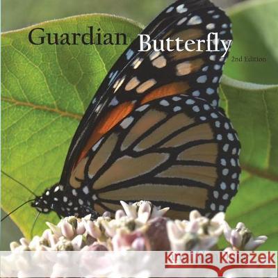 Guardian Butterfly Janel Vandyke 9781722094898 Createspace Independent Publishing Platform - książka