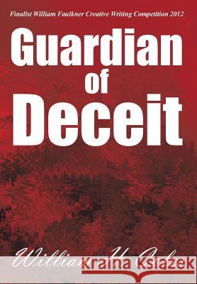 Guardian of Deceit William H. Coles 9781481726160 Authorhouse - książka