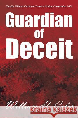 Guardian of Deceit William H. Coles 9781481726177 Authorhouse - książka