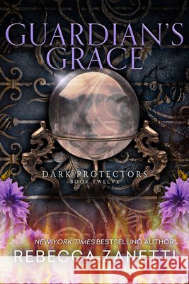 Guardian's Grace Rebecca Zanetti 9781516110803 Kensington Publishing Corporation - książka