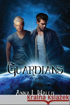 Guardians Anna L. Walls 9781511649988 Createspace - książka