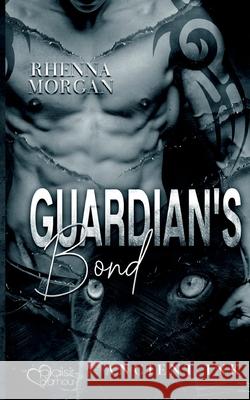 Guardian's Bond (Ancient Ink Teil 1) Morgan Rhenna 9783864955266 Plaisir D'Amour Verlag - książka