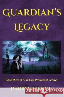 Guardian\'s Legacy Darren Simon 9781938888328 Divertir Publishing LLC - książka