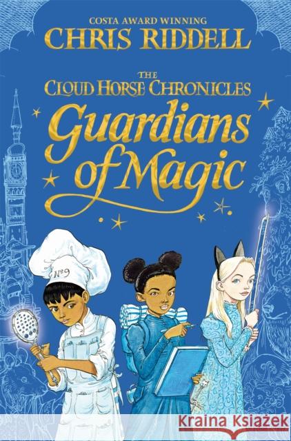 Guardians of Magic Chris Riddell 9781035035090 Pan Macmillan - książka