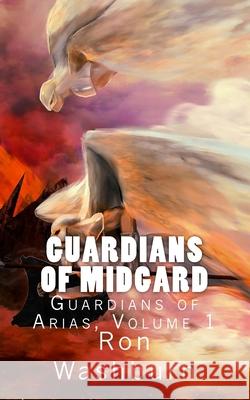 Guardians of Midgard Ron Washburn 9781542924467 Createspace Independent Publishing Platform - książka