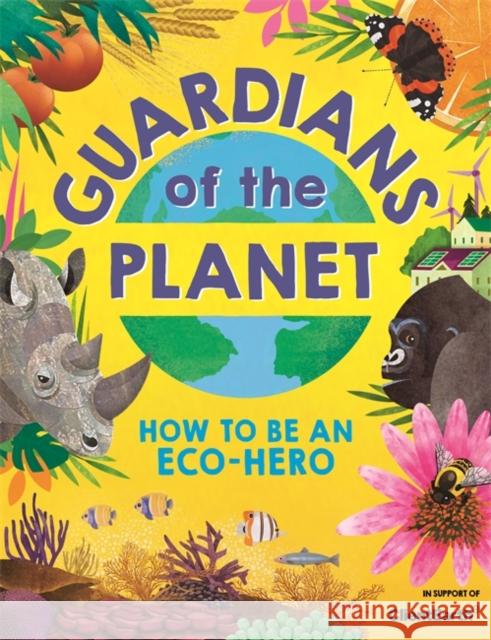 Guardians of the Planet: How to be an Eco-Hero Gifford, Clive 9781780556925 Michael O'Mara Books Ltd - książka