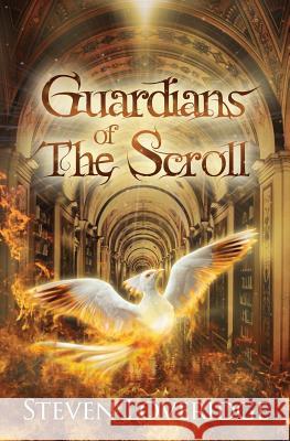 Guardians of The Scroll Loveridge, Steven 9780957435759 Leofric Digital - książka