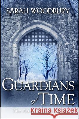 Guardians of Time Sarah Woodbury 9781949589115 Morgan-Stanwood Publishing Group - książka