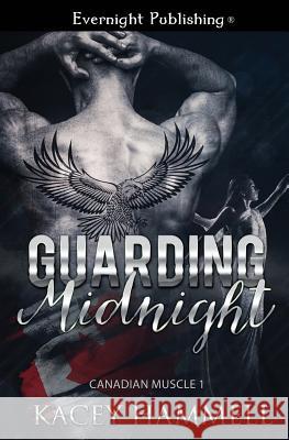 Guarding Midnight Kacey Hammell 9781772334043 Evernight Publishing - książka