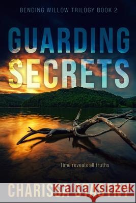 Guarding Secrets Charissa Stastny 9781948861168 Tangled Willow Press - książka