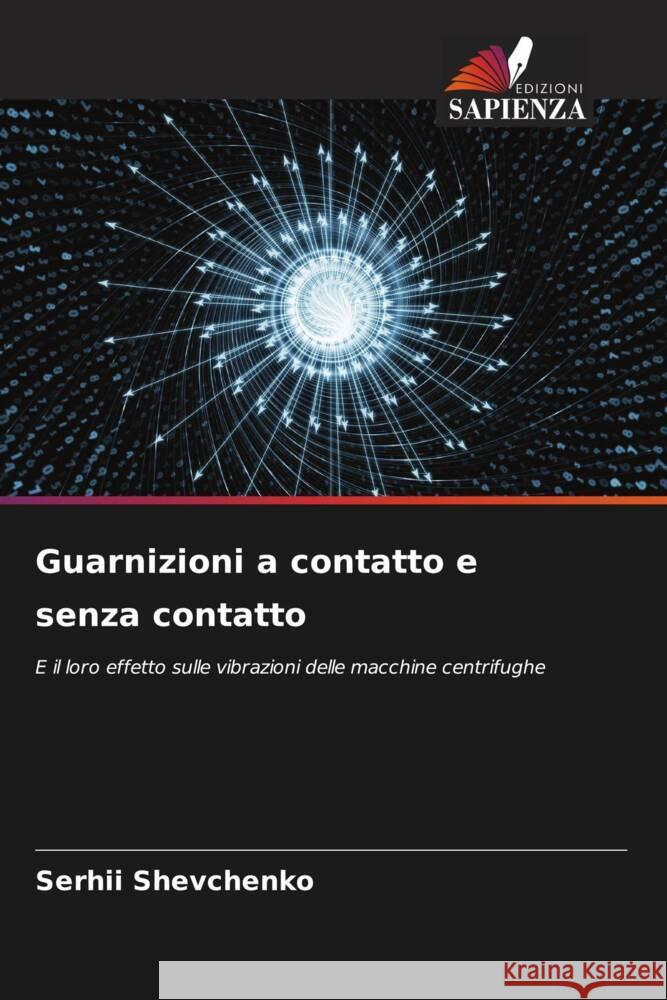 Guarnizioni a contatto e senza contatto Shevchenko, Serhii 9786208348366 Edizioni Sapienza - książka