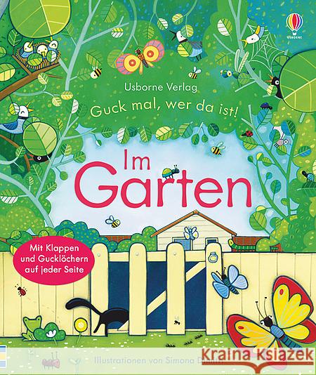 Guck mal, wer da ist! - Im Garten Milbourne, Anna 9781782323990 Usborne Verlag - książka