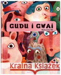 Gudu i Gwai Maria-Luisa Uth 9788381503297 Dwie Siostry - książka