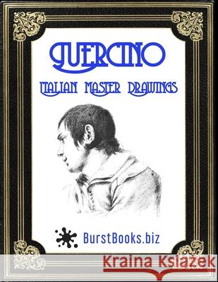 Guercino: Italian Master Drawings Barbieri, Giovanni Francesco 9798469888901 Independently Published - książka