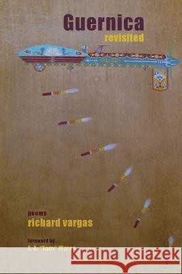 Guernica, Revisited Richard Vargas 9781941209035 Press 53 - książka