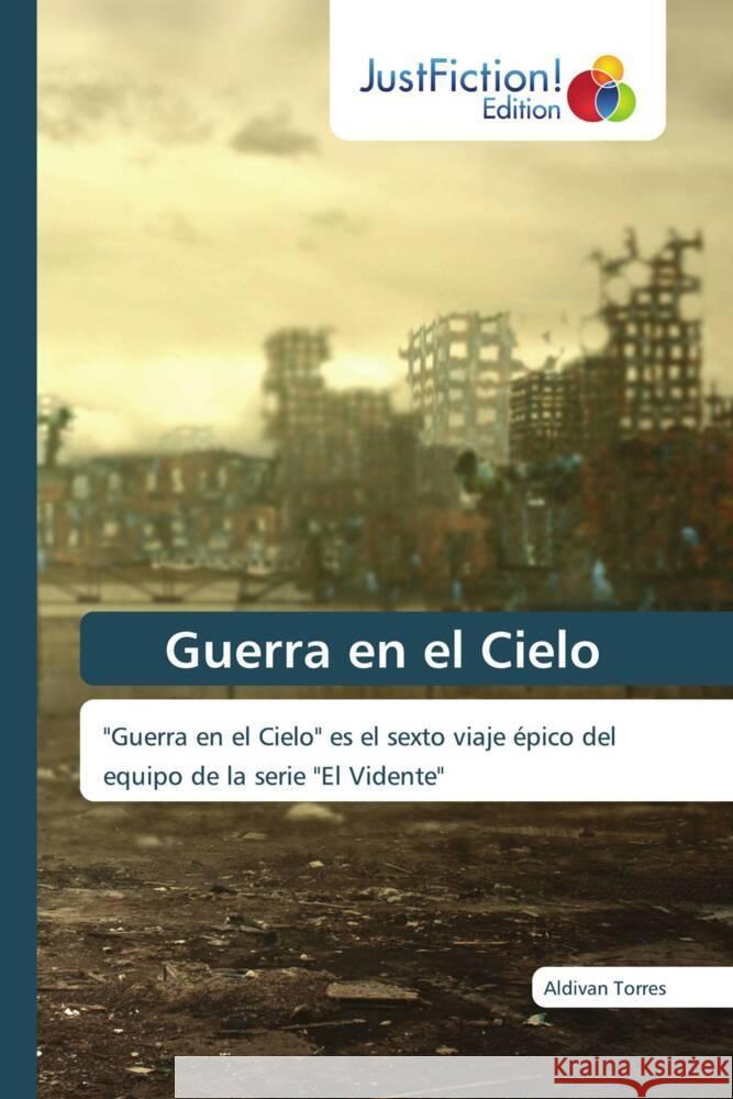 Guerra en el Cielo Torres, Aldivan 9786206749066 JustFiction Edition - książka