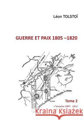Guerre et Paix: Tome 2 Leon Tolsto? 9782322115068 Books on Demand - książka