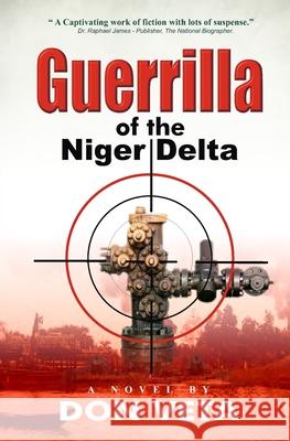Guerrilla of the Niger Delta Don Veta 9789785806939 Winepress Publishing - książka
