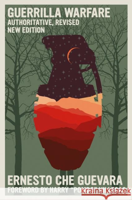 Guerrilla Warfare: Authoritative, Revised, New Edition Ernesto Che Guevara 9781644211465 Seven Stories Press - książka