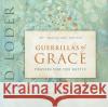 Guerrillas of Grace: Prayers for the Battle, 40th Anniversary Edition Ted Loder 9781506488325 1517 Media