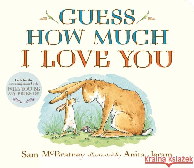 Guess How Much I Love You McBratney, Sam 9781536210637 Candlewick Press (MA) - książka