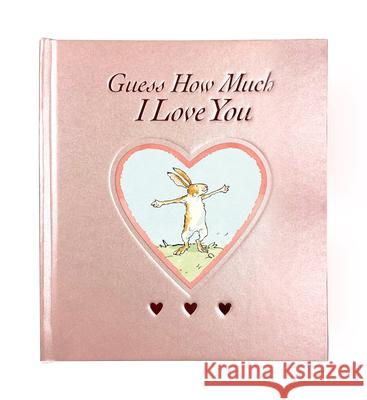 Guess How Much I Love You Blush Sweetheart Edition Sam McBratney Anita Jeram 9781536216806 Candlewick Press (MA) - książka