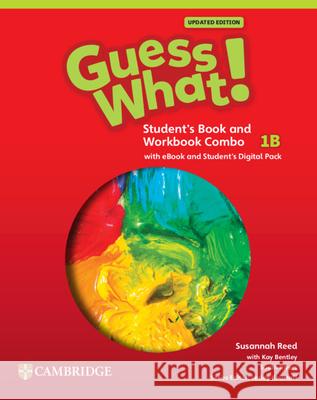 Guess What! American English Level 1b Combo Student's Book and Workbook with Student's Digital Pack Updated Susannah Reed Kay Bentley Susan Rivers 9781009798761 Cambridge University Press and Assessment - książka