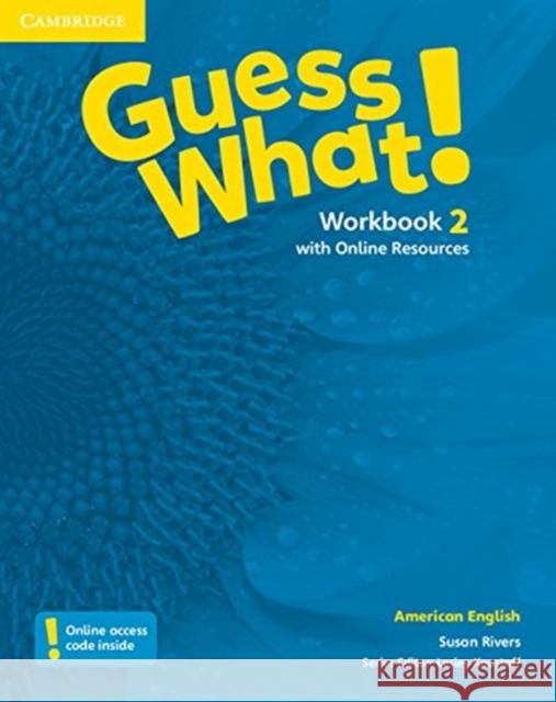 Guess What! American English Level 2 Workbook with Online Resources Susan Rivers Lesley Koustaff  9781107556782 Cambridge University Press - książka