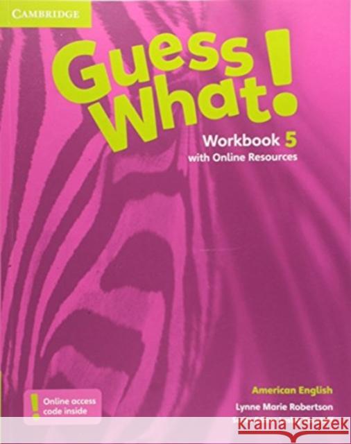 Guess What! American English Level 5 Workbook with Online Resources Lynne Marie Robertson Lesley Koustaff 9781107557086 Cambridge University Press - książka