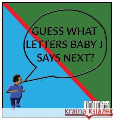 Guess What Baby J is Learning?: Guess What Baby J is Learning? Mboya Sharif 9781960749994 Mboya Sharif - książka