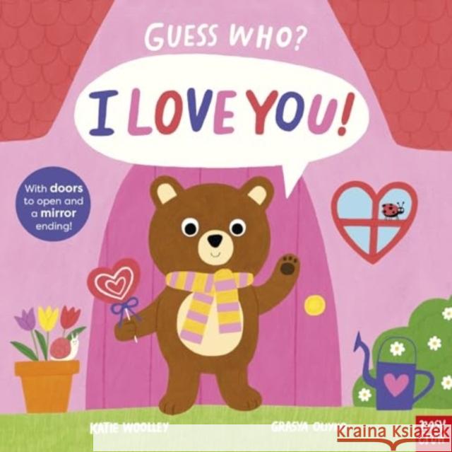 Guess Who? I Love You! Katie Woolley 9781805130895 Nosy Crow Ltd - książka