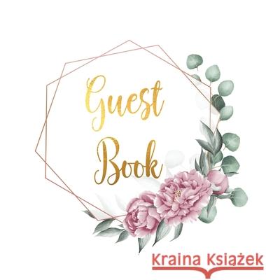 Guest Book for visitors and guests to sign at a party, wedding, baby or bridal shower (hardback) Lulu and Bell 9781839909979 Lulu and Bell - książka