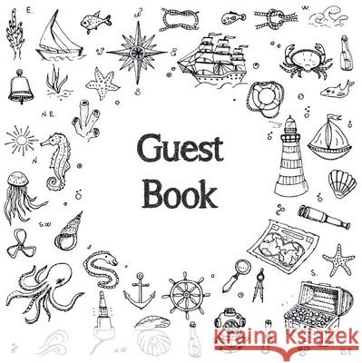 Guest Book, Visitors Book, Guests Comments, Vacation Home Guest Book, Beach House Guest Book, Comments Book, Visitor Book, Nautical Guest Book, Holida Lollys Publishing 9781912641604 Lollys Publishing - książka