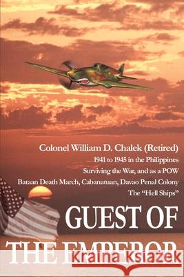 Guest of the Emperor William Chalek 9780595239962 Writers Club Press - książka