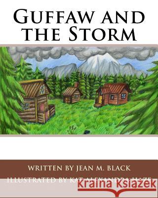 Guffaw and the Storm Kat Alexandra Haze Jean M. Black 9781522896579 Createspace Independent Publishing Platform - książka