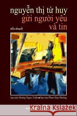 GUI Nguoi Yeu Va Tin Huy Tu Nguyen 9781629881881 Nguoi Viet - książka