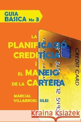 Guia Basica La Planificaci Marcial Villarroe 9781973441410 Independently Published - książka