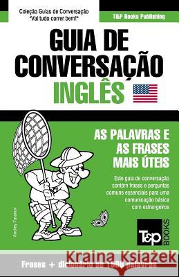 Guia de Conversação Português-Inglês e dicionário conciso 1500 palavras Andrey Taranov 9781784925833 T&p Books - książka