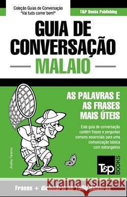 Guia de Conversação Português-Malaio e dicionário conciso 1500 palavras Andrey Taranov 9781839551246 T&p Books - książka