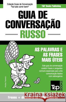 Guia de Conversação Português-Russo e dicionário conciso 1500 palavras Andrey Taranov 9781784925840 T&p Books - książka