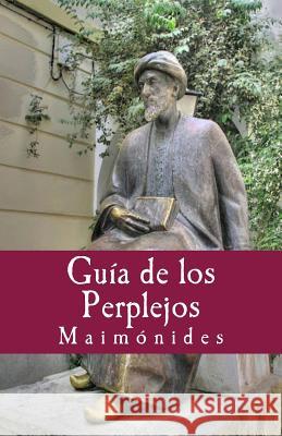 Guia de los Perplejos Gijon, Francisco 9781987721423 Createspace Independent Publishing Platform - książka