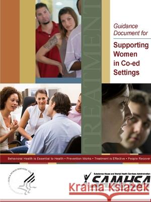 Guidance Document for Supporting Women in Co-ed Settings Department of Health and Human Services 9781794764347 Lulu.com - książka