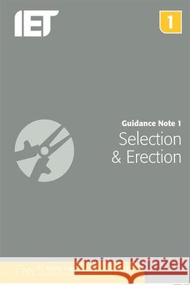 Guidance Note 1: Selection & Erection The Institution of Engineering and Techn 9781849198691 Institution of Engineering & Technology - książka