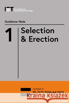 Guidance Note 1: Selection & Erection The Institution of Engineering and Technology 9781837240425 Institution of Engineering & Technology - książka