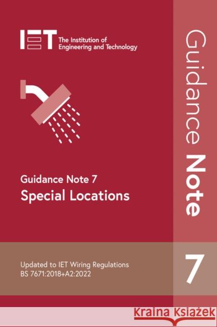 Guidance Note 7: Special Locations The Institution of Engineering and Technology 9781839532481 Institution of Engineering and Technology - książka