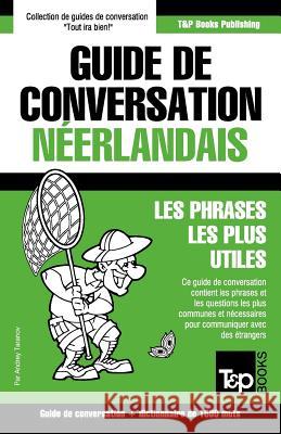 Guide de conversation Français-Néerlandais et dictionnaire concis de 1500 mots Andrey Taranov 9781784925482 T&p Books - książka