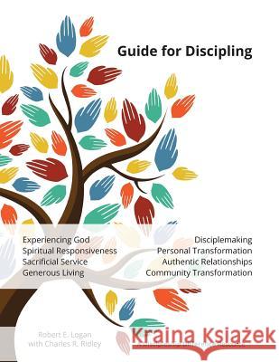 Guide for Discipling Dr Robert E. Logan Dr Charles R. Ridley 9781944955380 Logan Leadership - książka